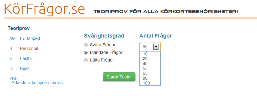 Välj själv vilken svårighetsgrad och antalet frågor